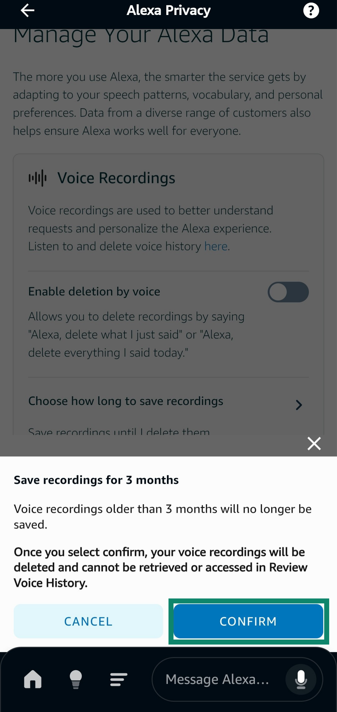 Confirming change in how long to save recordings through the Amazon Alexa app.