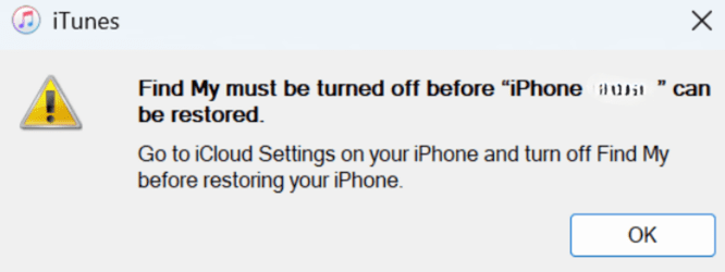 iTunes prompt to turn off Find My iPhone.