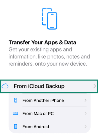 iPhone Transfer Your Apps & Data screen with From iCloud Backup highlighted.