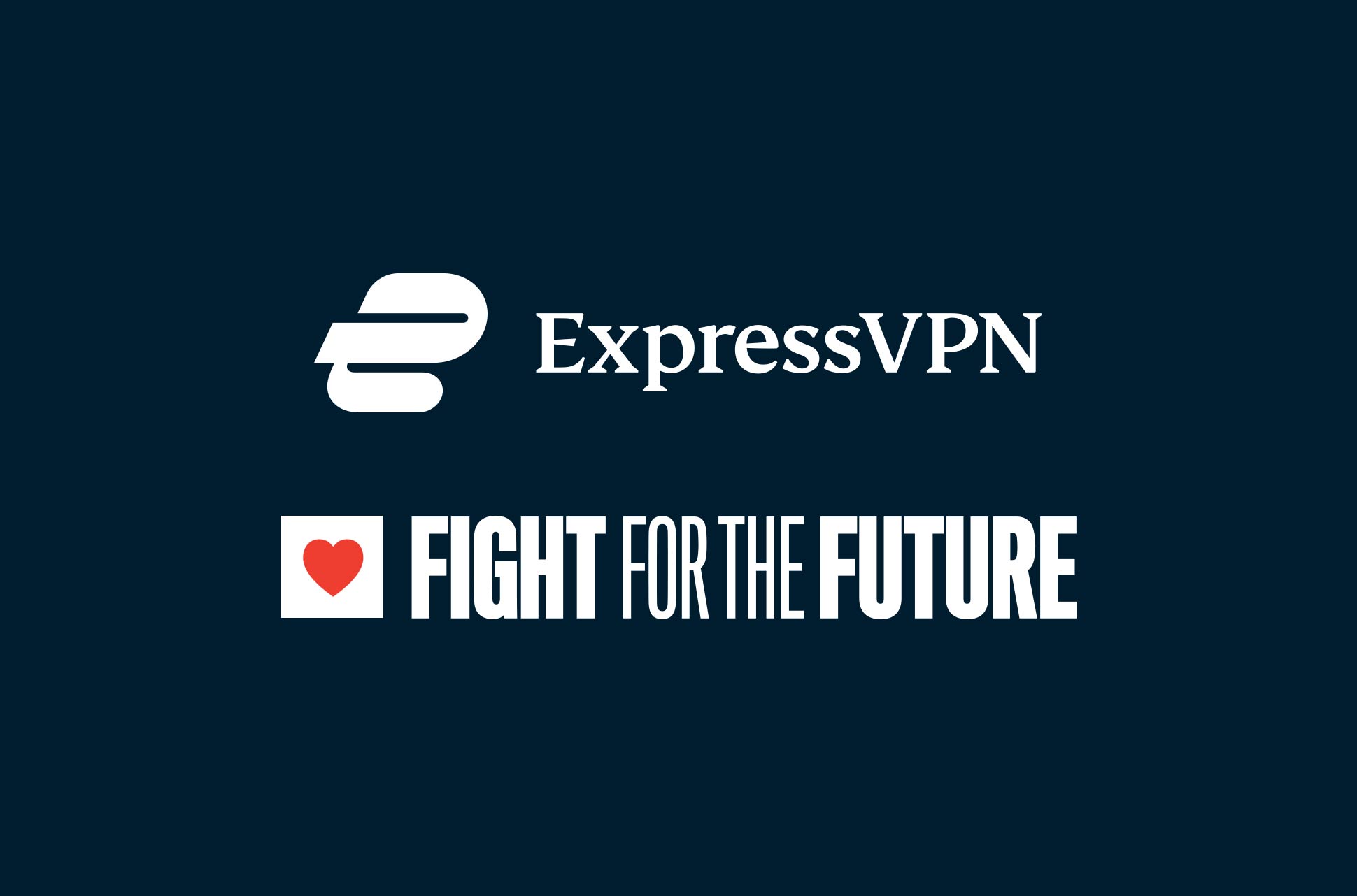ExpressVPN stands with Fight for the Future